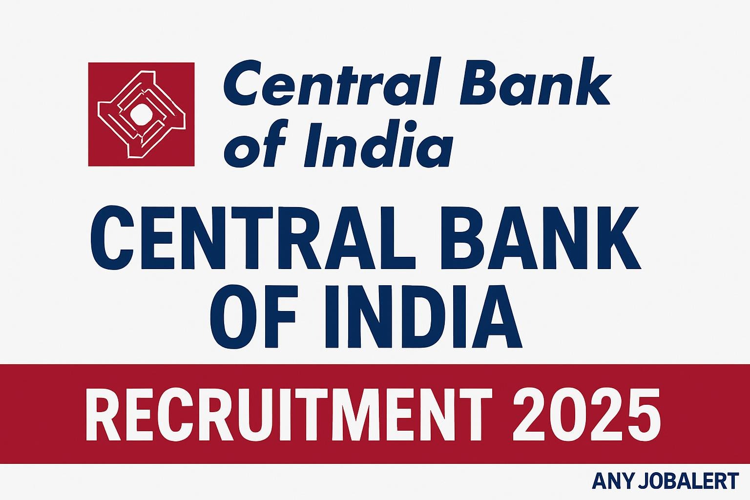 Central Bank of India Recruitment 2025: Applications Invited for Faculty, Office Assistant & Attendant Vacancies